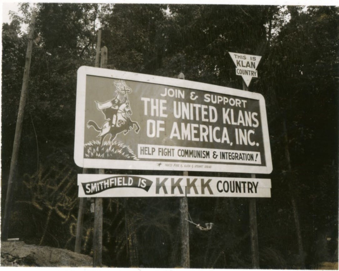 A Ku Klux Klan billboard that welcomed people to Smithfield, NC, a town in Johnston County, stood until the 1970s